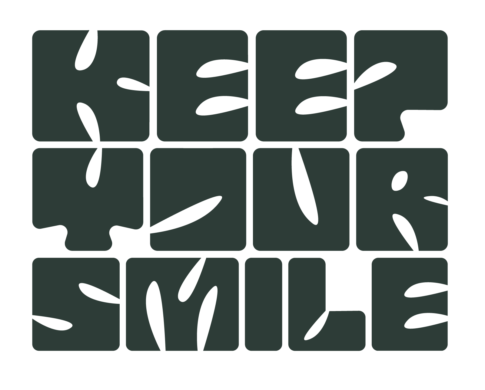 Keep Your Smile